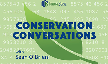 Conservation Conversations with Sean O’Brien
